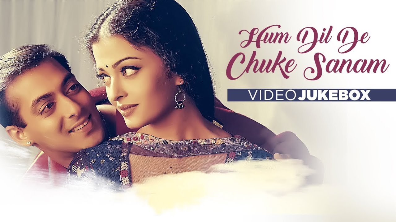 Hum Dil De Chuke Sanam Video Songs Download For Mobile